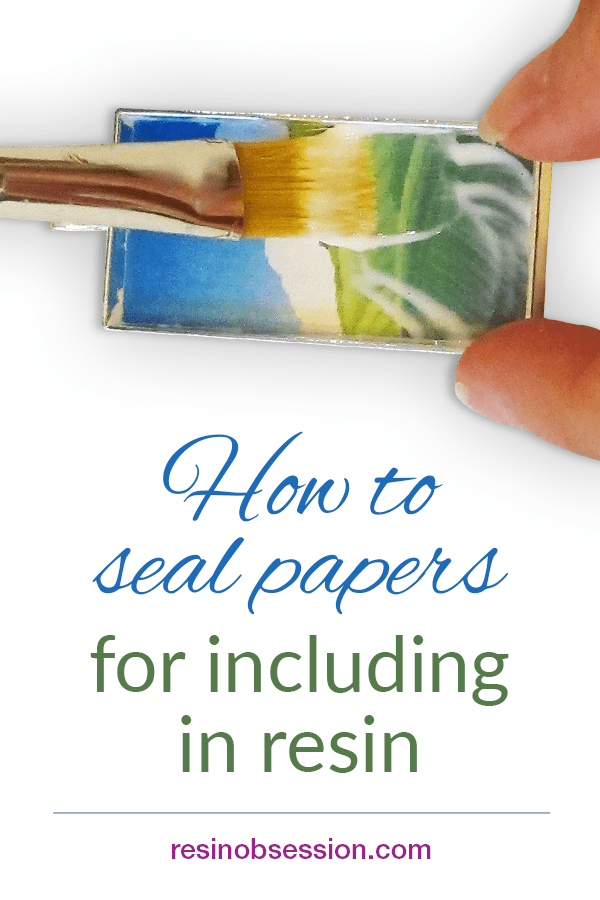 How to seal papers or findings for including in resin Resin Obsession