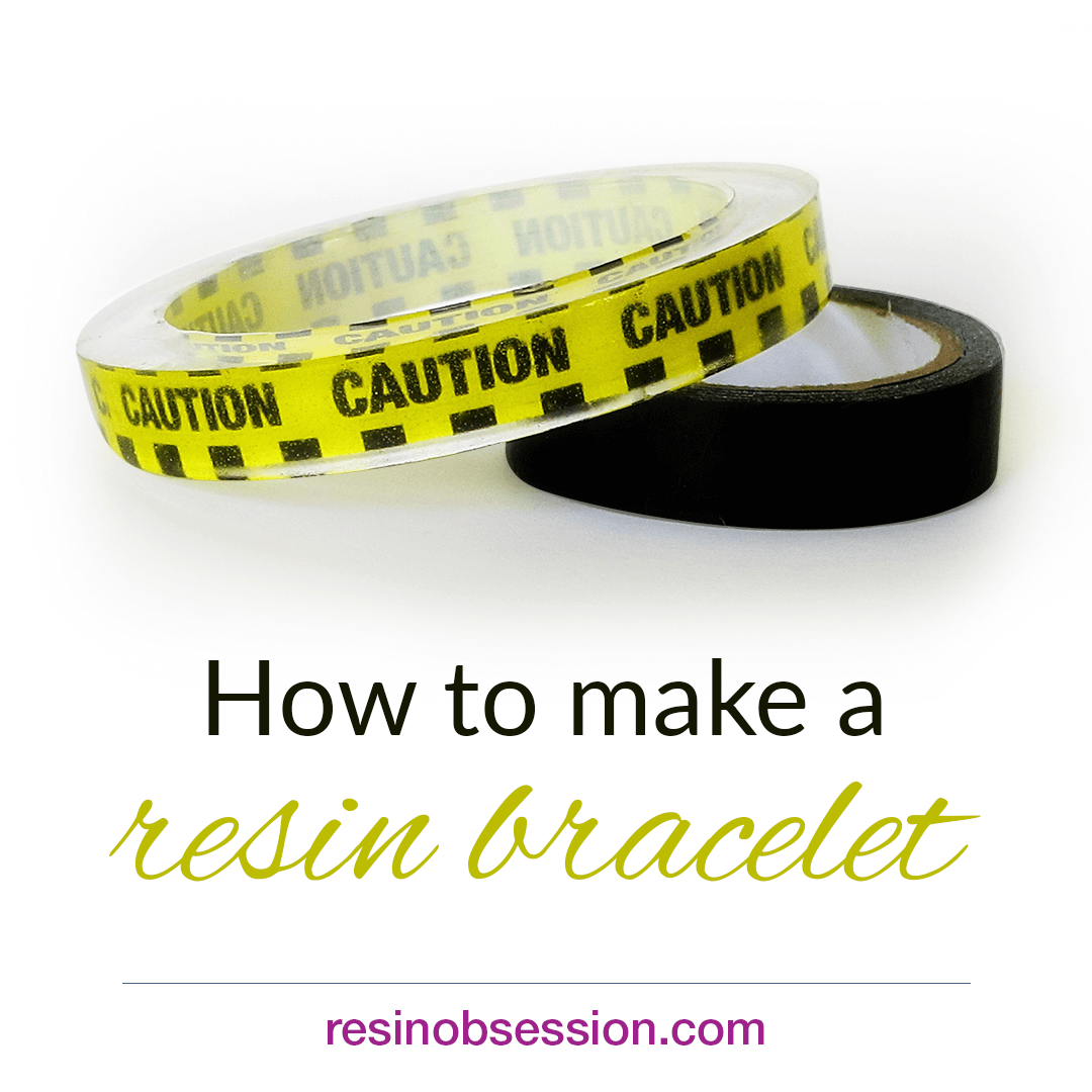 How to make a resin bracelet with craft tape