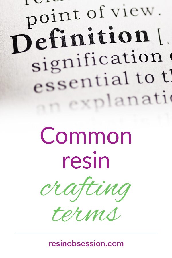 common resin crafting terms