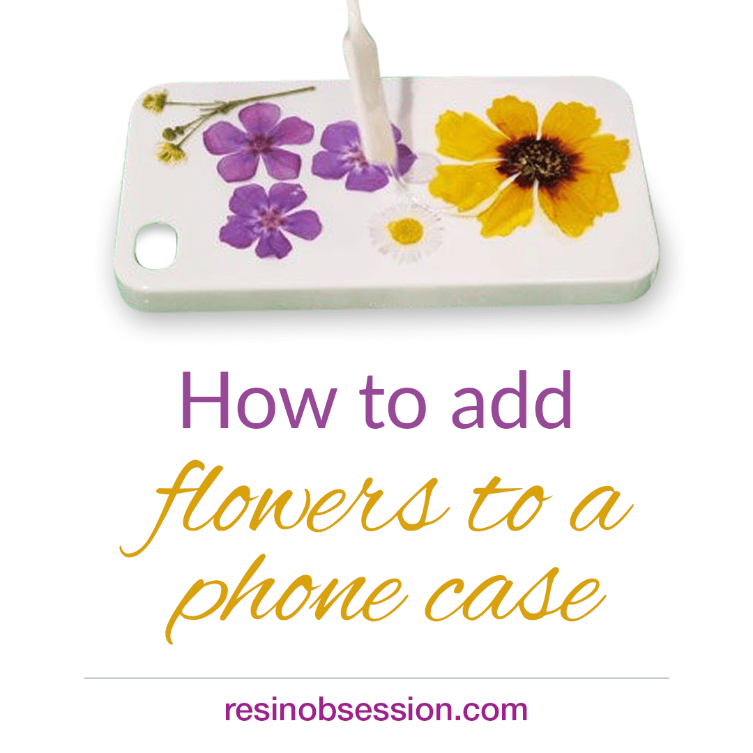 How to add flowers to a phone case