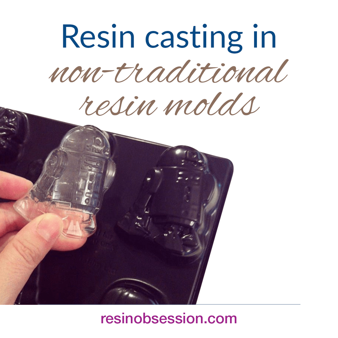 casting resin in non traditional plastic molds