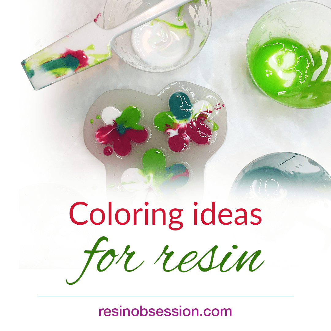 Resin color ideas Unique color choices for resin Resin Obsession