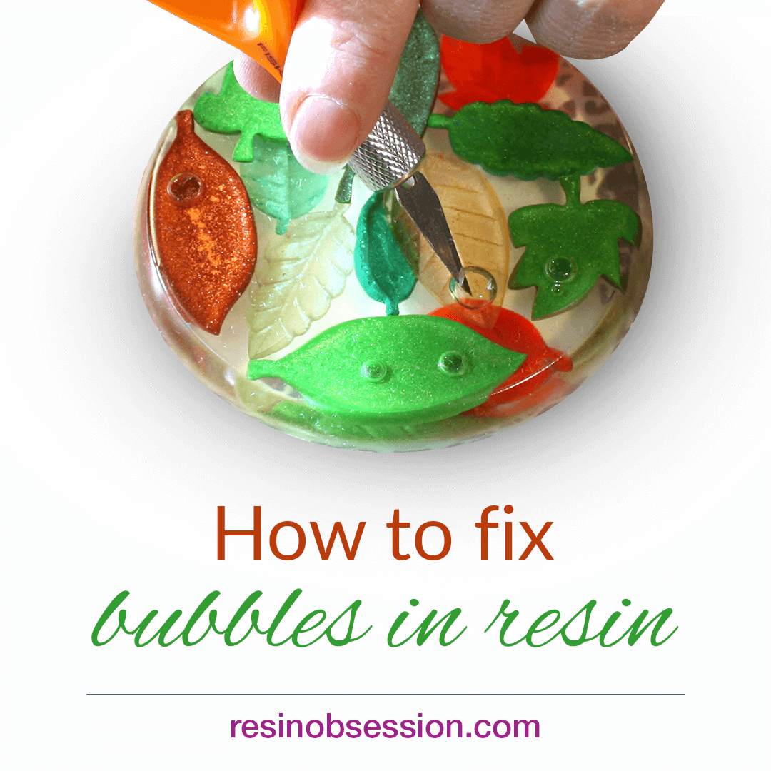 How To Fix Bubbles in Cured Resin