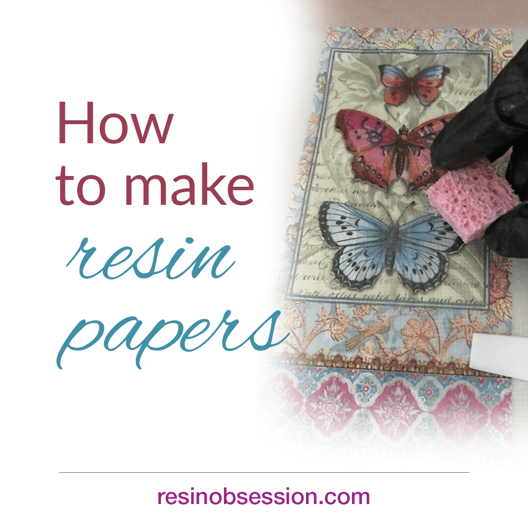 How To Make Resin Papers For Die Cutters