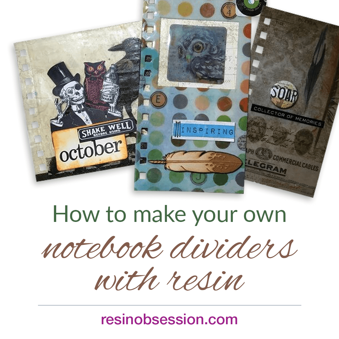 Notebook dividers DIY How to make your own notebook dividers Resin
