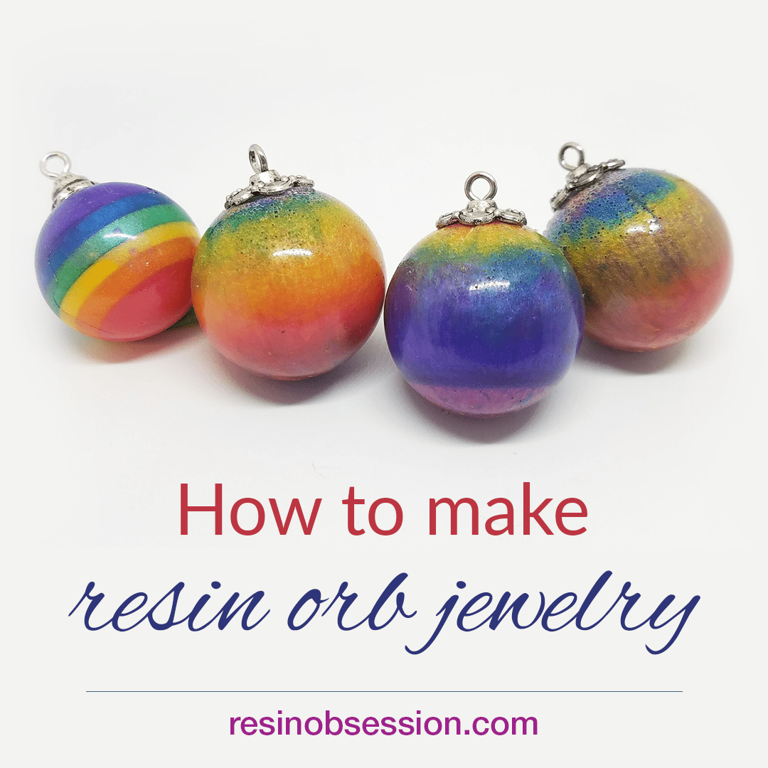 How To Make Resin Orb Jewelry Resin Obsession
