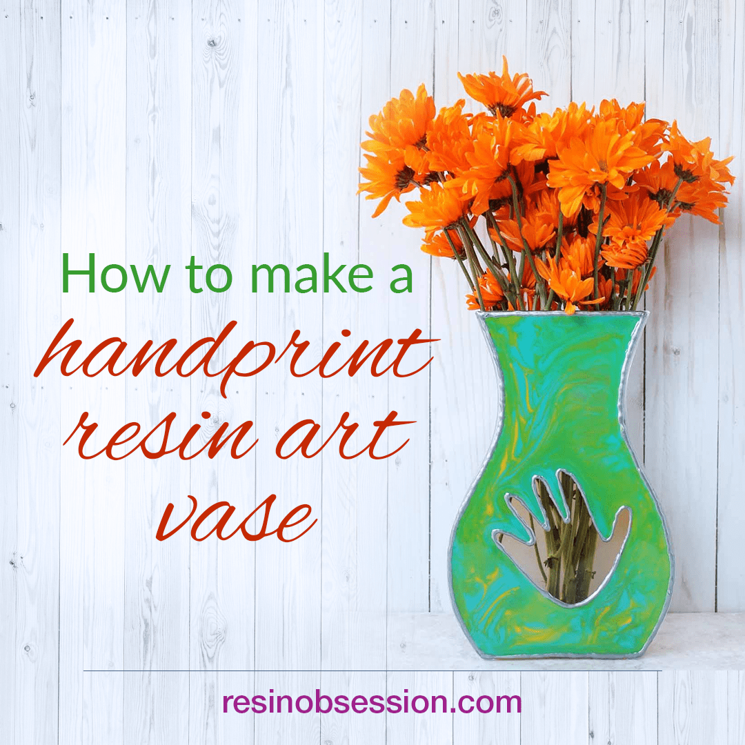 how to make a handprint resin art vase for mother's day