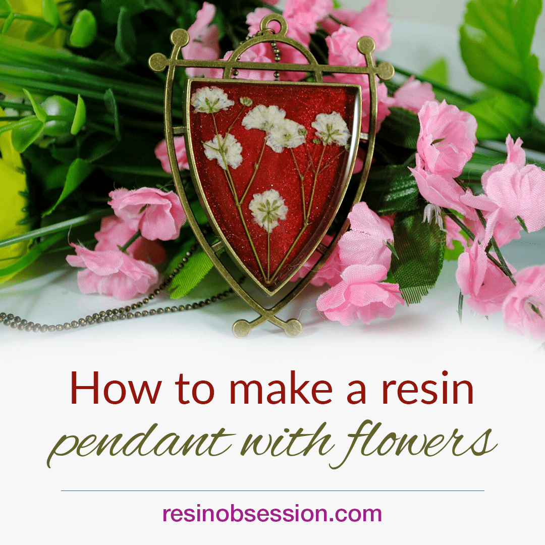 How to make resin flower jewelry – flowers pendants with resin
