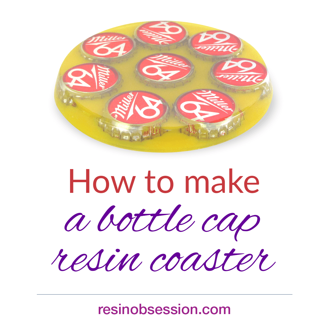 How to make a bottle cap resin coaster