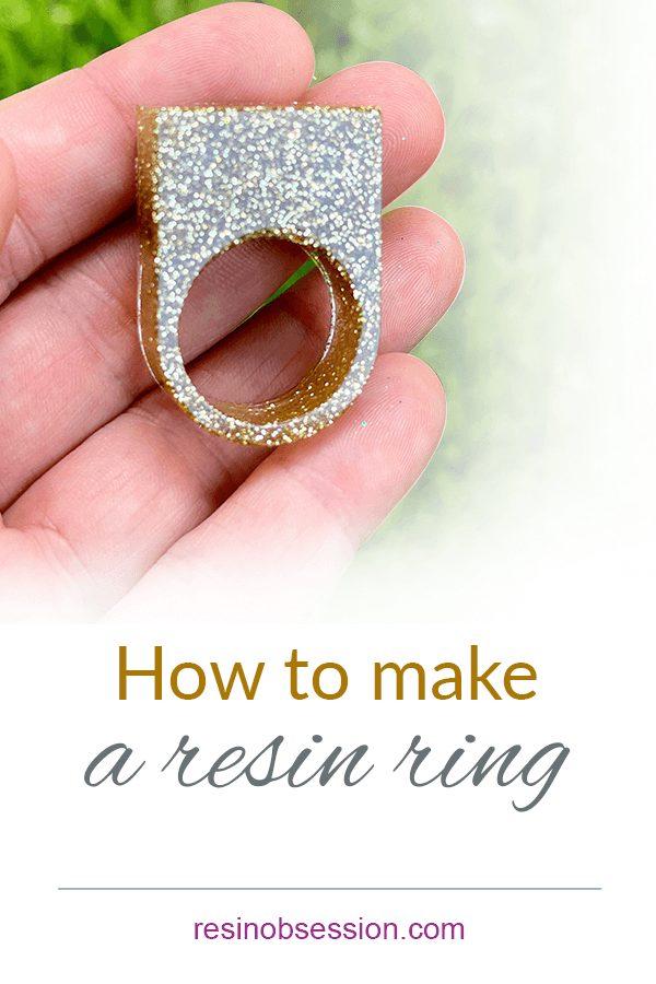 How to make a resin ring