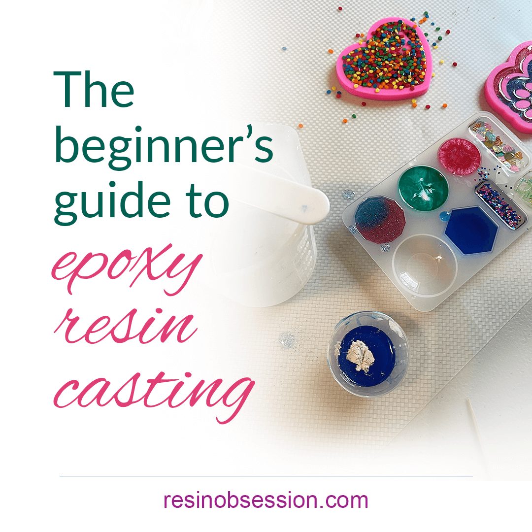 Epoxy resin casting – beginner’s guide to resin casting