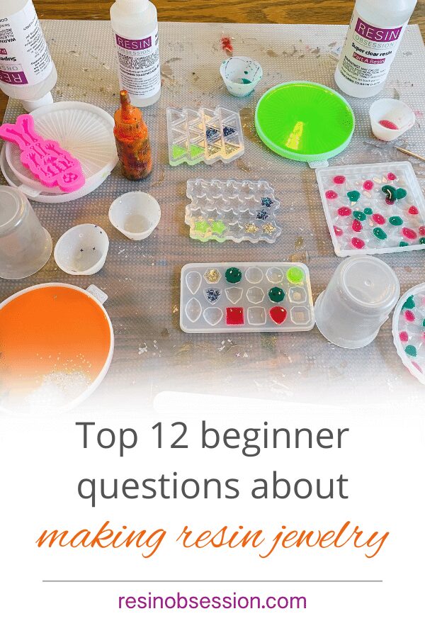 Top 12 Beginner Questions about Making Resin Jewelry - Resin Obsession