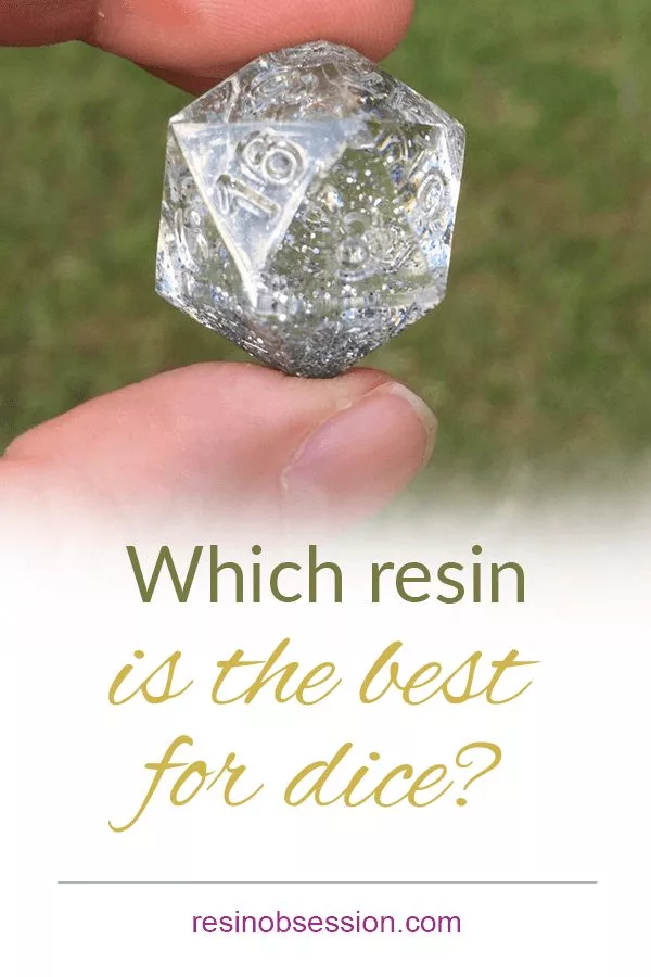 Best resin for dice making
