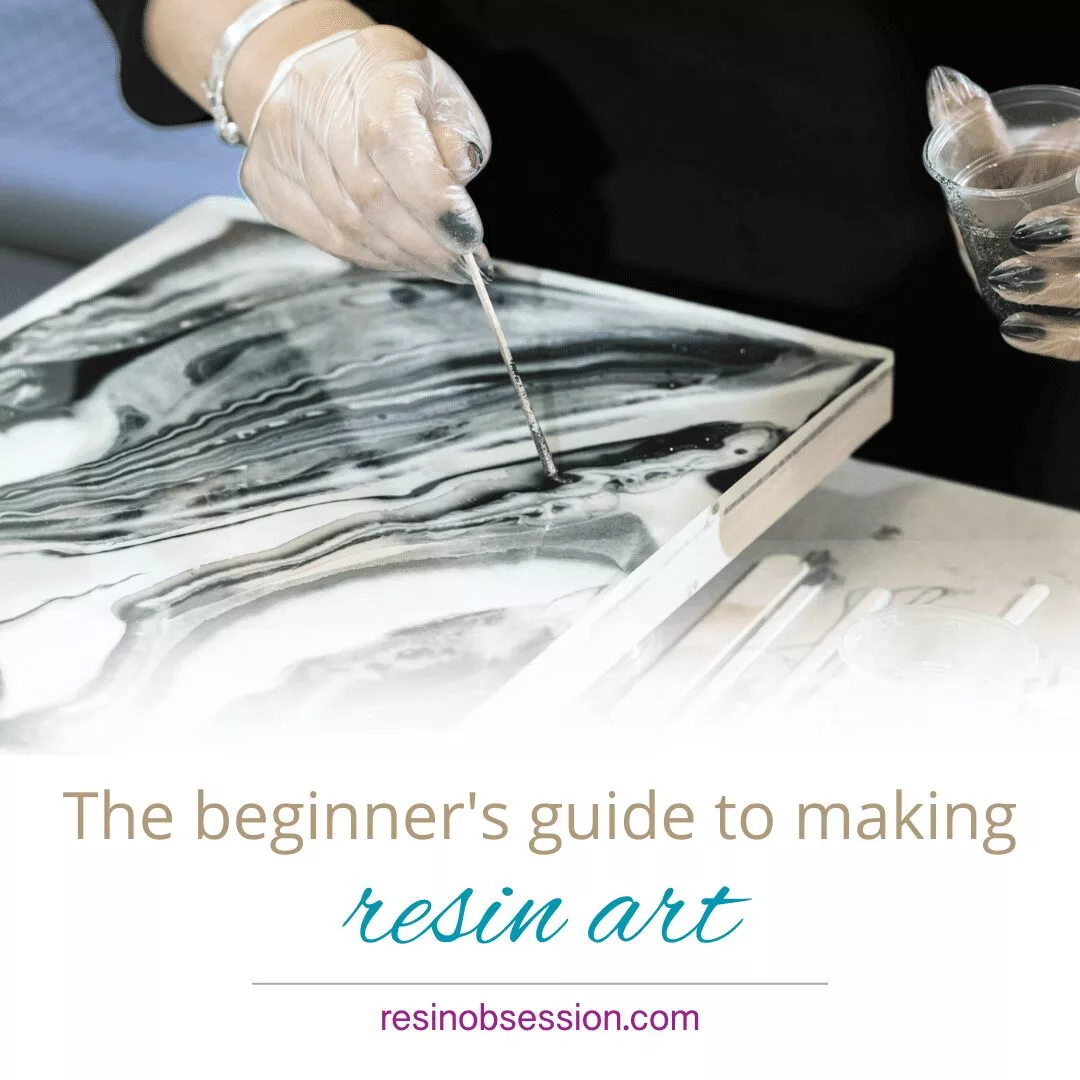 Resin Art for Beginners Made Simple: What To Know