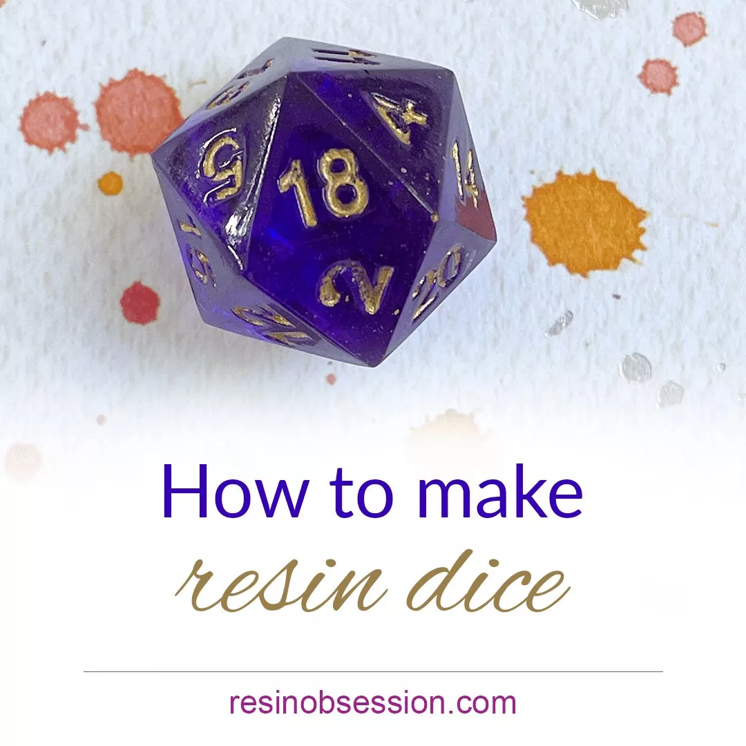 Who Wants to Learn How to Make Resin Dice?