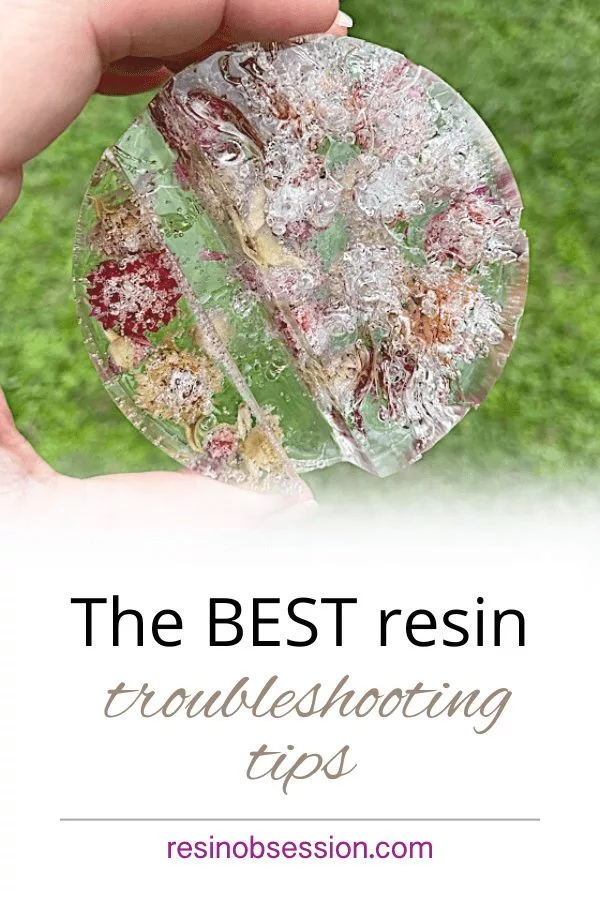 resin troubleshooting tips