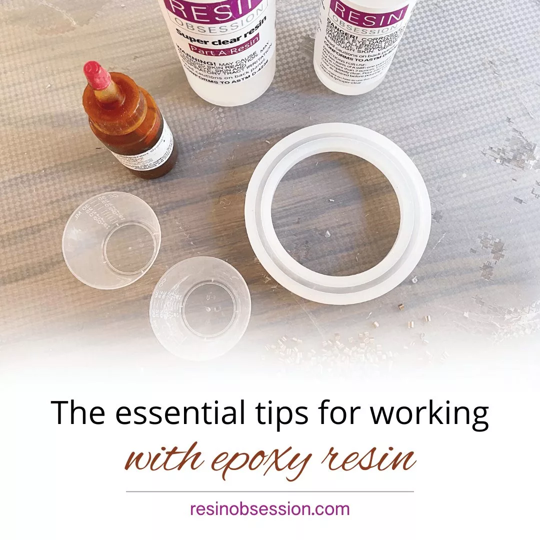 THE Essential Tips For Working With Epoxy Resin