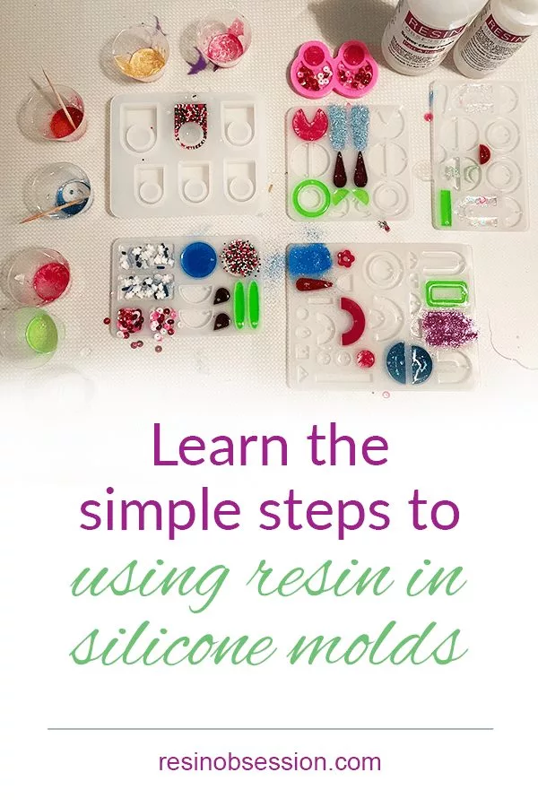 Steps for resin casting in silicone molds