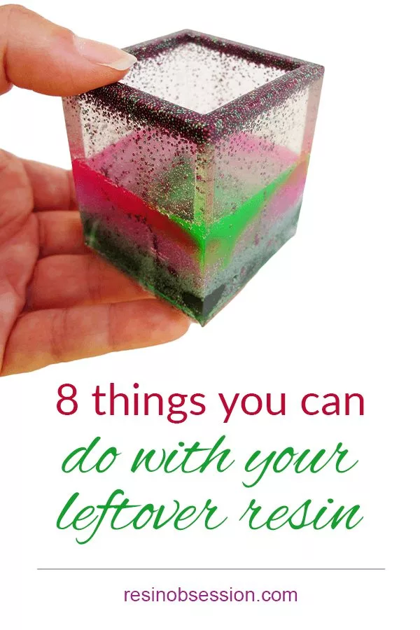what to do with leftover resin