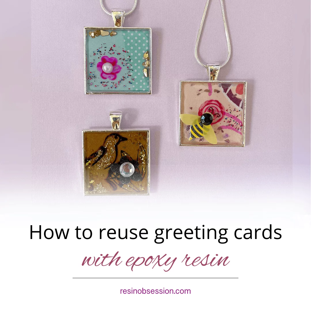 How To Reuse Greeting Cards With Epoxy Resin