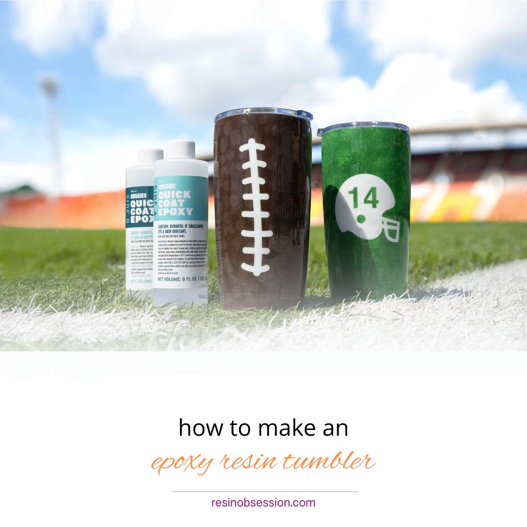 How to Make an Epoxy Resin Tumbler - Resin Obsession