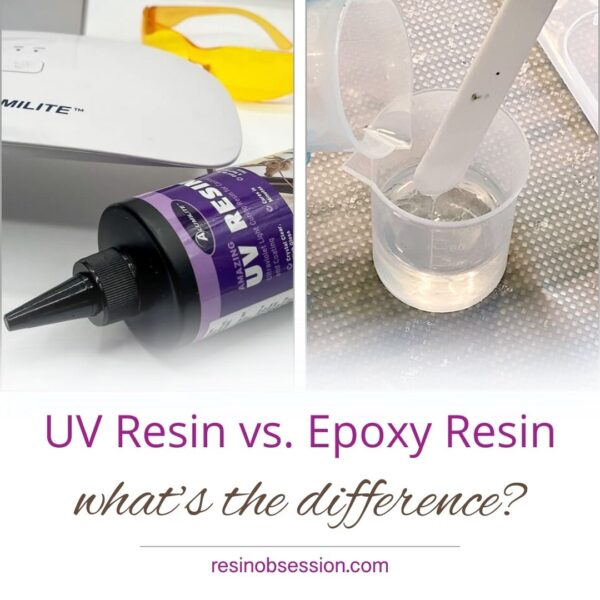 What's the Difference Between UV Resin and Epoxy Resin? Resin Obsession