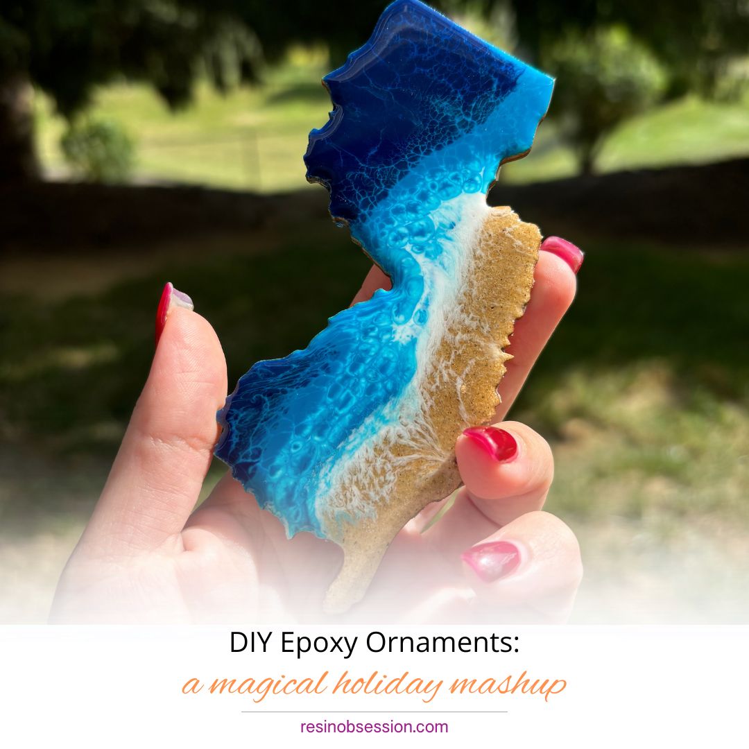 DIY Epoxy Ornaments A Magical Holiday Mashup Resin Obsession